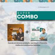 Combo Curso Fazenda em Números - Financeiro, produção e reprodução + Análise P